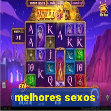 melhores sexos